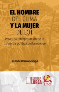 La evolución de la izquierda política en Costa Rica