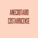 Anecdotario Costarricense