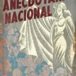Anecdotario Nacional – Tomo 1 Anecdotario Nacional