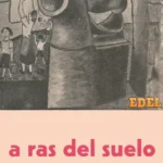 A ras del suelo