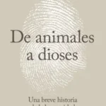 De animales a dioses De animales a dioses