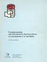 Fundamentos del Socialismo Democrático: lo constante y lo variable