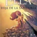 Ella, hija de la sabiduría