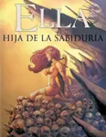 Ella, hija de la sabiduría