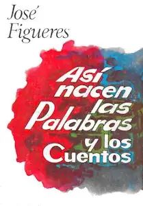 Así nacen las Palabras y los Cuentos