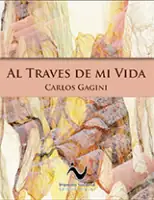 Al Través de mi vida Al Través de mi vida