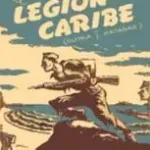 La Legión Caribe La Legión Caribe
