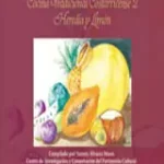 Cocina tradicional costarricense 2 Heredia y Limón Recetario Heredia-Limón