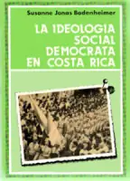 La ideología socialdemócrata en Costa Rica